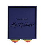 Will You Be My Man of Honor? Proposal Box Navy -  Border - Rainbow Ribbon