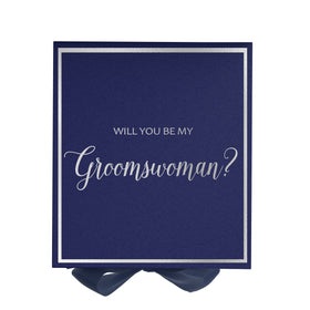 Will You Be My groomswoman? Proposal Box Navy -  Border