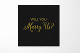 Will You Marry Us?? Proposal Box black - No Border - No ribbon