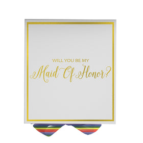 Will You Be My maid of honor? Proposal Box White -  Border - Rainbow Ribbon