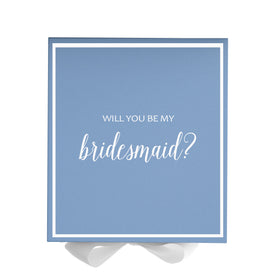 Will You Be My bridesmaid? Proposal Box Light Blue w/ white Bow-  Border