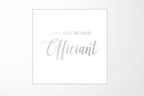 Will You Be our Officiant? Proposal Box White - No Border - No ribbon