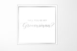 Will You Be My groomsman? Proposal Box White -  Border - No ribbon