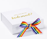 Will You Be My bridesmaid? Proposal Box White - No Border - Rainbow Ribbon