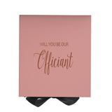 Will You Be our Officiant? Proposal Box Pink w/ Black Bow - No Border