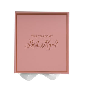 Will You Be My Best man? Proposal Box Pink w/ White Bow -  Border