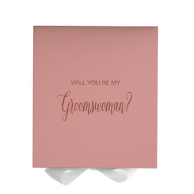 Will You Be My groomswoman? Proposal Box Pink w/ White Bow - No Border