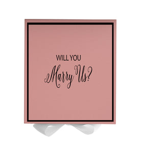 Will You Marry Us?? Proposal Box Pink w/ White Bow -  Border