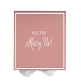 Will You Marry Us?? Proposal Box Pink w/ White Bow -  Border