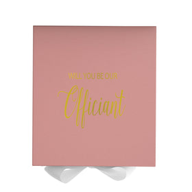 Will You Be our Officiant? Proposal Box Pink w/ White Bow - No Border