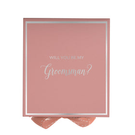 Will You Be My groomsman? Proposal Box Pink -  Border
