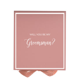 Will You Be My groomsman? Proposal Box Pink -  Border