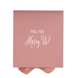 Will You Marry Us?? Proposal Box Pink - No Border