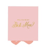 Will You Be My Best man? Proposal Box Pink - No Border