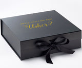 Will You Be My Usher? Proposal Box black - No Border