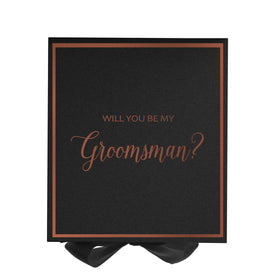 Will You Be My groomsman? Proposal Box black -  Border