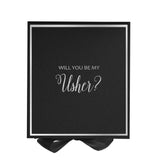 Will You Be My Usher? Proposal Box black -  Border