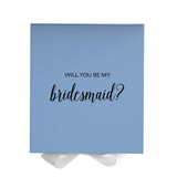 Will You Be My bridesmaid? Proposal Box Light Blue w/ white Bow- No Border