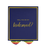 Will You Be My bridesmaid? Proposal Box Navy -  Border - Rainbow Ribbon