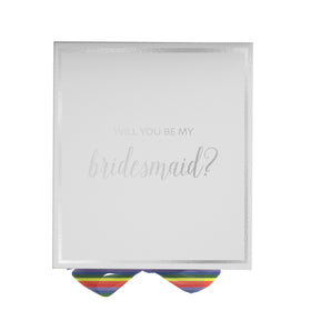 Will You Be My bridesmaid? Proposal Box White -  Border - Rainbow Ribbon