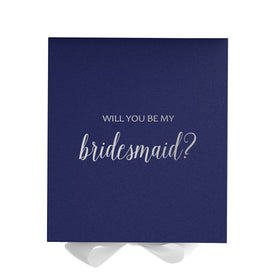 Will You Be My bridesmaid? Proposal Box Navy w/ White Bow - No Border