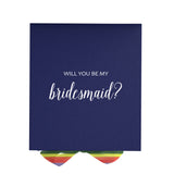 Will You Be My bridesmaid? Proposal Box Navy - No Border - Rainbow Ribbon