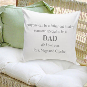 Personalized Parent Throw Pillow- Anyone Can Be A Father