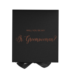 Will You Be My Jr Groomswoman? Proposal Box black - No Border