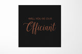 Will You Be our Officiant? Proposal Box black - No Border - No ribbon