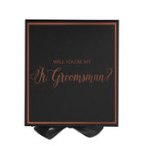 Will You Be My jr groomsman? Proposal Box black -  Border