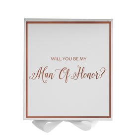 Will You Be My Man of Honor? Proposal Box White -  Border