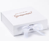 Will You Be My groomswoman? Proposal Box White - No Border