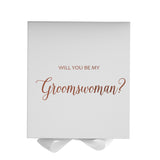 Will You Be My groomswoman? Proposal Box White - No Border