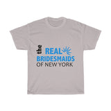 The Real Bridesmaid of New York tee