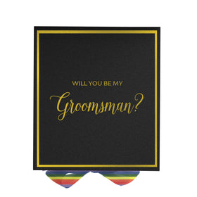 Will You Be My groomsman? Proposal Box black -  Border - Rainbow Ribbon