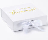 Will You Be My groomsman? Proposal Box White - No Border