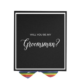 Will You Be My groomsman? Proposal Box black -  Border - Rainbow Ribbon