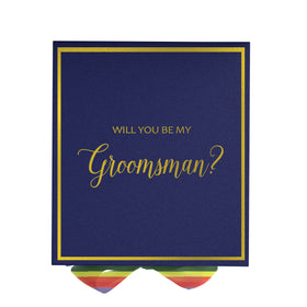 Will You Be My groomsman? Proposal Box Navy -  Border - Rainbow Ribbon