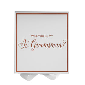 Will You Be My jr groomsman? Proposal Box White -  Border