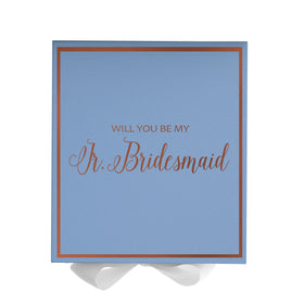 Will You Be My jr bridesmaid? Proposal Box Light Blue w/ white Bow-  Border