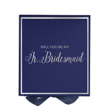 Will You Be My Jr Bridesmaid? Proposal Box Navy -  Border