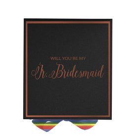 Will You Be My Jr Bridesmaid? Proposal Box black -  Border - Rainbow Ribbon