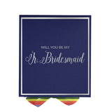 Will You Be My Jr Bridesmaid? Proposal Box Navy -  Border - Rainbow Ribbon