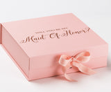 Will You Be My maid of honor? Proposal Box Pink - No Border