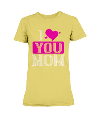 I Love You Mom Ultra Ladies T-Shirt