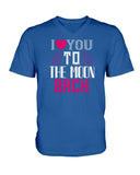 I Love You to the moon and back Ladies HD V Neck T