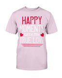 Happy Moments with my True Love Unisex Tee