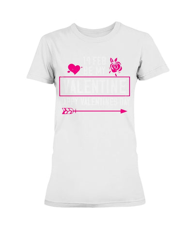 Be my Valentine Feb 14th Ultra Ladies T-Shirt