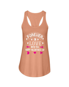 Happy Valentines Day Forever In Love Ladies Racerback Tank