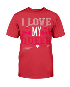 I Love My Queen Unisex Tee